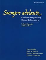 Siempre Adelante: Cuaderno de Ejercicios y Manual de Laboratorio 0838405673 Book Cover