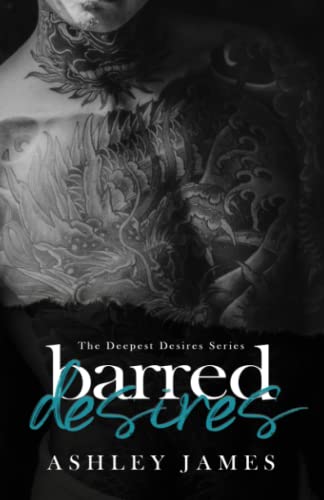 Barred Desires: The Deepest Desires, Book 1