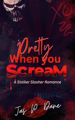 Pretty When You Scream: A Dark Romance Thriller (Stolen Hearts Book 1)