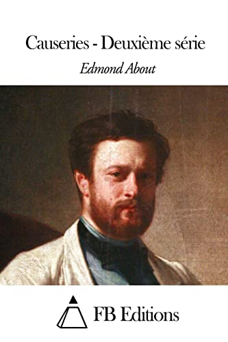 Causeries - Deuxième série [French] 150307546X Book Cover