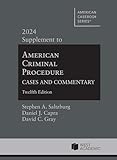 Procédure pénale américaine : cas et commentaires, supplément du 12 janvier 2024 (American Casebook Series)