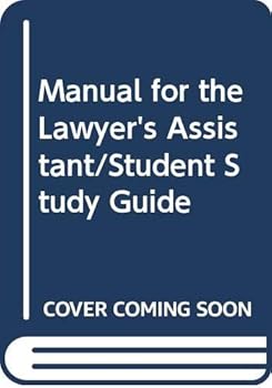 Paperback Manual for the Lawyer's Assistant/Student Study Guide Book