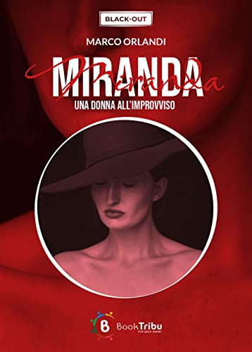 Miranda. Una Donna All'improvviso
