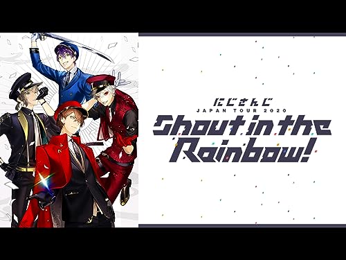 『にじさんじ JAPAN TOUR 2020 Shout in the Rainbow!福岡公演/追加難波公演』