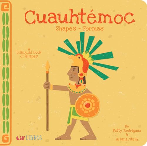 Image of Cuauhtémoc: Shapes / Formas (Bilingual: English/Spanish): A Bilingual Book of Shapes (Lil' Libros) (English and Spanish Edition)