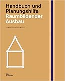  Raumbildender Ausbau ( 15. März 2013 )
