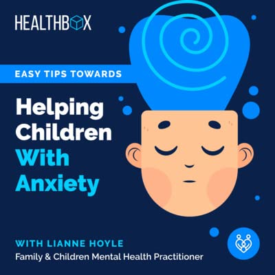 Helping Children With Anxiety