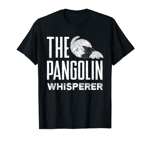 Pangolins El Pangolin Whisperer Camiseta