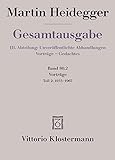 Vorträge: Teil 2: 1935 bis 1967 (Martin Heidegger Gesamtausgabe, Band 80)