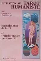 Initiation tarot humaniste 2890741702 Book Cover