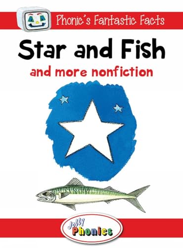 9781844144204 Star and Fish and more nonfiction. Phonic's fantastic facts. Level 1. Jolly phonics paperback readers. Con espansione online: In Precursive Letters