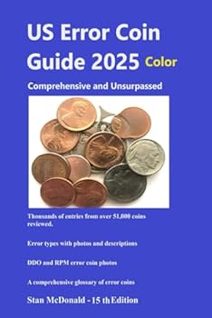 US Error Coin Guide 2025 - Color Edition: Unsurpassed and Comprehensive