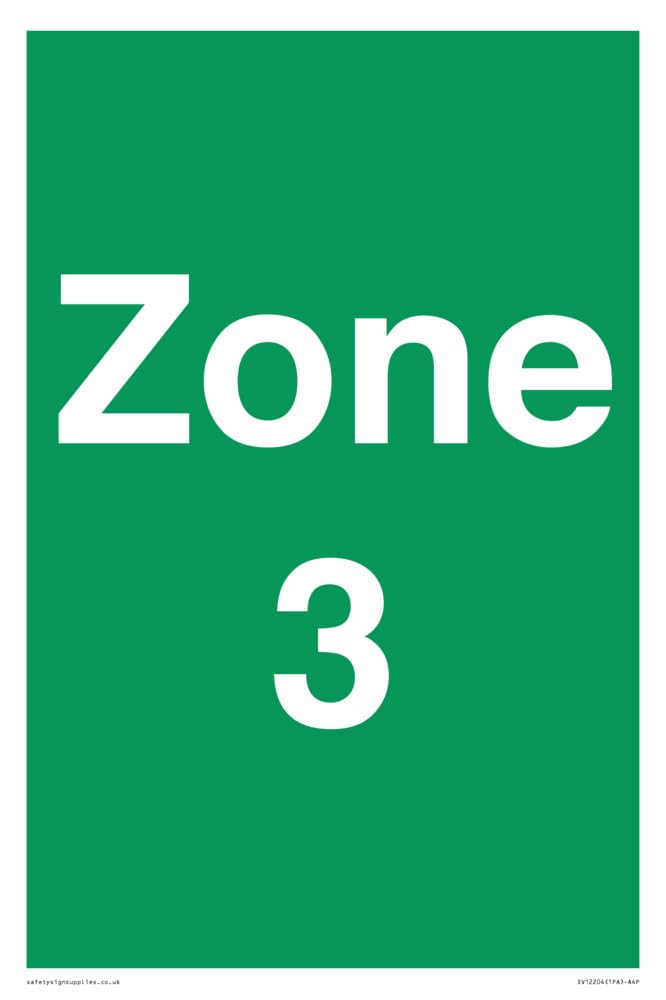 Zone 3 Sign - 200x300mm - A4P