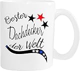Mister Merchandise Becher Tasse Bester Dachdecker der Welt. Kaffee Kaffeetasse liebevoll Bedruckt Beruf Job Arbeit Weiß