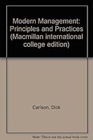 Modern Management: Principles and Practices (Macmillan International College Edition) 0333335333 Book Cover