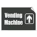 Vending Machine Up Business Lunch Room and Break Room Label Decal Sticker Sticks to Any Surface