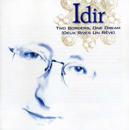 Two Borders One Dream [Audio CD] IDIR