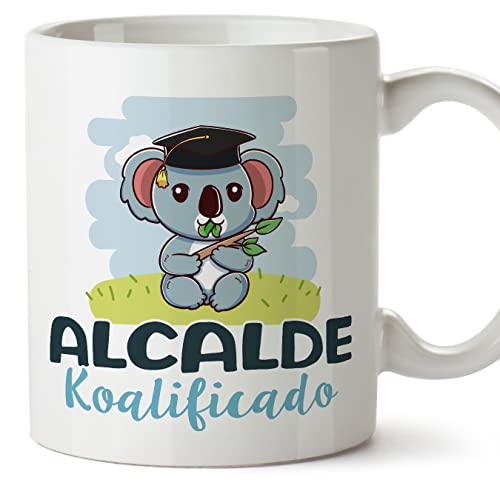 MUGFFINS Tazas para ALCALDE hombre - En Español - Koalificado/koalificada - 11 oz / 330 ml - Regalo original y divertido