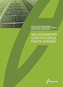 Vedi scheda su Amazon Miglioramento genetico delle piante agrarie
