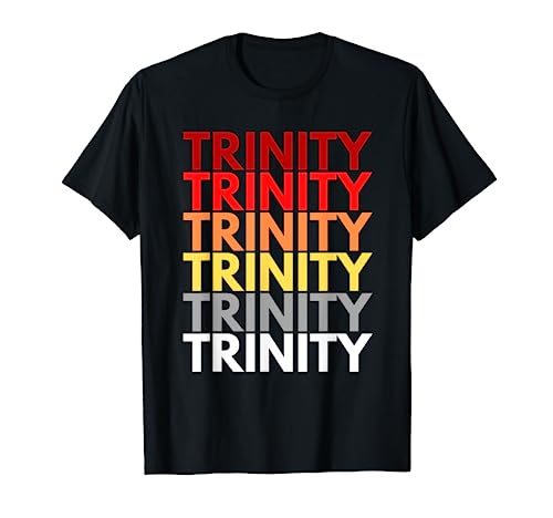 Trinity Inspirational Christian Words Colorful Trinity T-Shirt