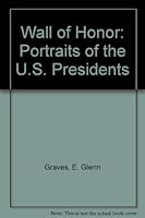 Wall of Honor: Portraits of the U.S. Presidents 0533106257 Book Cover