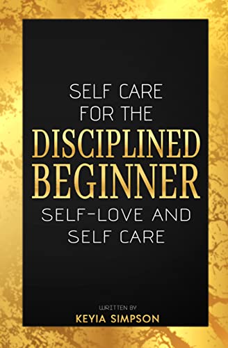 Self-care for the Disciplined Beginner image 2