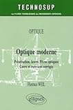  Optique moderne: Polarisation, lasers, fibres optiques ; Cours et exercices corrigés