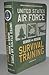 United States Air Force Search and Rescue Survival Training: Af Regulation 64-4
