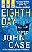 The Eighth Day: A Thriller