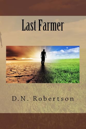 Last Farmer (Last Farmer Series)