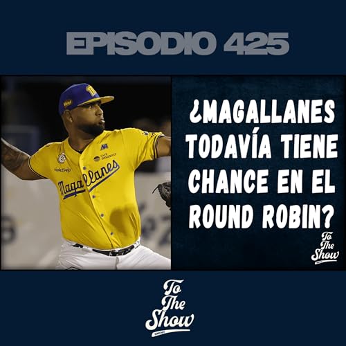 &iquest;Magallanes todav&iacute;a tiene chance en el round robin?