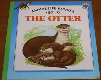 Paperback The Otter (Animal Life Series) Book