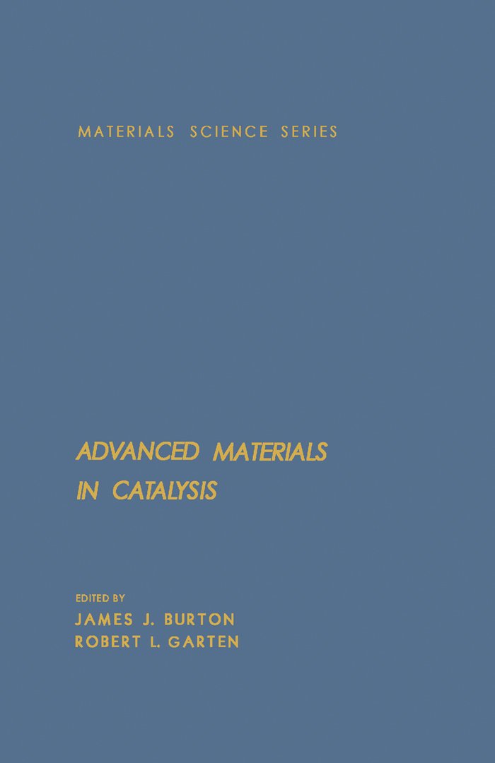 Advanced Materials in Catalysis (Materials science and technology)