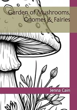 Paperback Garden of Mushrooms, Gnomes & Fairies Book