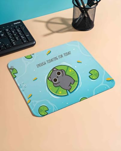 Image of Mouse Pad for Laptop & Desktop | 9x7 Inch Anti-Fray Stitched Edges | Non-Slip Rubber Base | Desk Setup Accessory for Students, Gamers & Professionals (Enough Today)