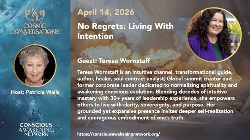 No Regrets: Living With Intention