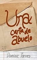 Una Carta de Abuelo: Una Carta de Abuelo 0692250425 Book Cover
