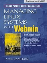 Managing Linux Systems With Webmin: System Administration and Module Development