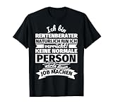 Rentenberater lustiger Spruch T-Shirt