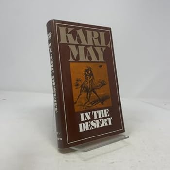 Hardcover In the Desert (Series 3 Volume 1) Book