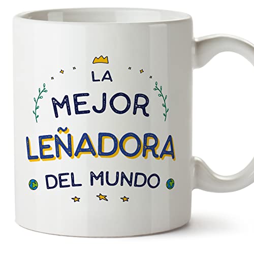 MUGFFINS Tazas para LEÑADORA mujer - En Español - Mejor del Mundo - 11 oz / 330 ml - Regalo original y divertido