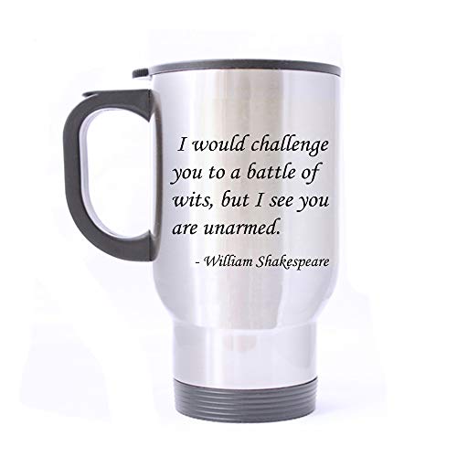 Artsbaba Travel Mug I Would Challenge You To A Battle Of Wits But I See You Are Unarmed Stainless Steel Mug With Handle Warm Hands Travel Coffee/Tea/Water Mug, Silver Family Friends Gifts 14 oz