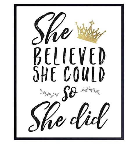 She Believed She Could So She Did Wall Art - Women's empowerment Inspiration Motivational poster - Positive Quotes Inspirational Wall Decor - Encouraging Gifts for Women Girl Daughter UNFRAMED 8x10