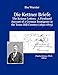 Die Kettner Briefe: The Kettner Lettners: A Firsthand Account of a German Immigrant in the Texas Hill Country (1850-1875)