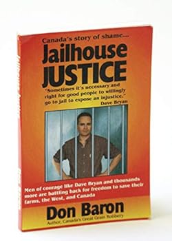 Paperback Jailhouse Justice : Canada's Story of Shame Book