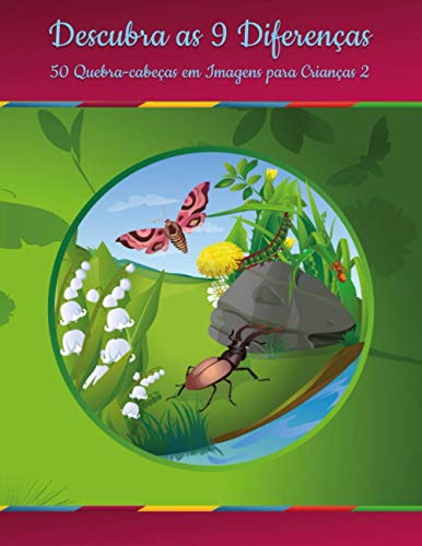 Descubra as 9 Diferenças - 50 Quebra-cabeças em Imagens para Crianças 2 (Portuguese Edition)