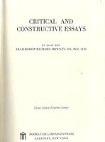 Critical and Constructive Essays B001NOCD7K Book Cover