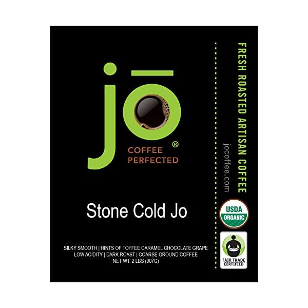 STONE COLD JO 2 lb, Cold Brew Coffee Blend, Dark Roast, Coarse Ground