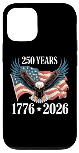 250 Anniversary USA 2026 Patriotic Eagle 250th 4th of July �X�}�z�P�[�X iPhone 12/12 Pro �p