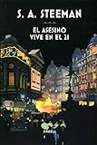 El asesino vive en el 21: 376 (Libros del Tiempo)